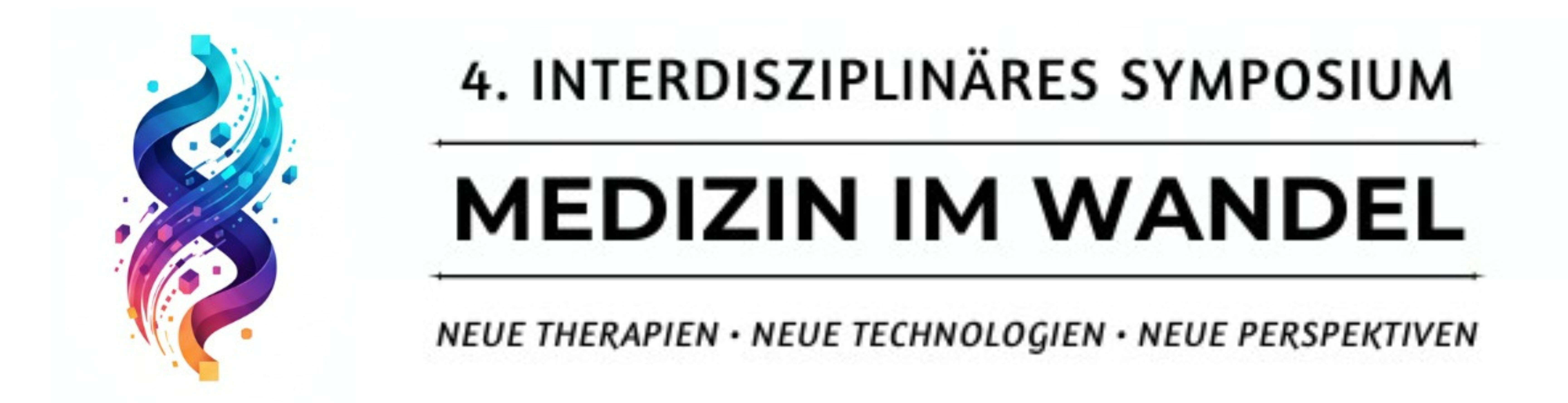 IV. Interdisziplinäres Symposium: Medizin im Wandel